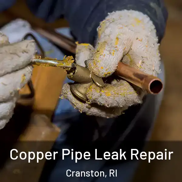  Copper Pipe Leak Repair Cranston, RI