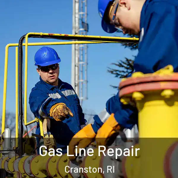  Gas Line Repair Cranston, RI