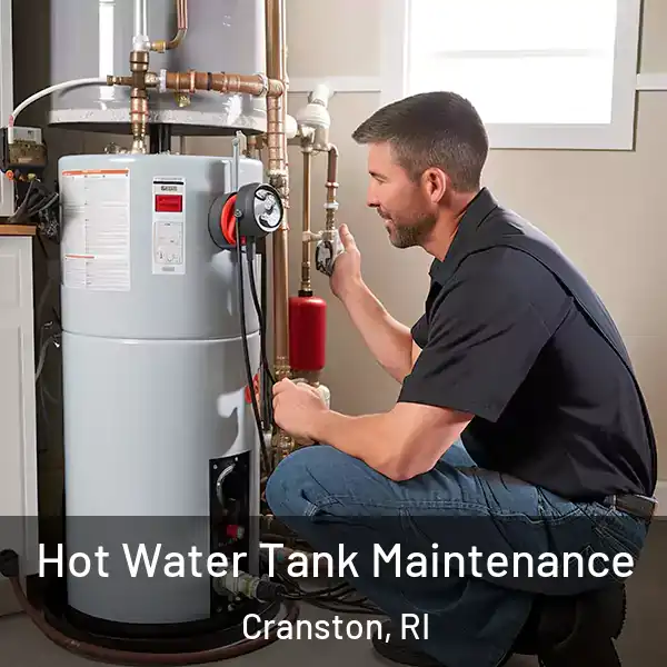  Hot Water Tank Maintenance Cranston, RI