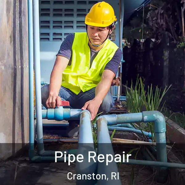  Pipe Repair Cranston, RI