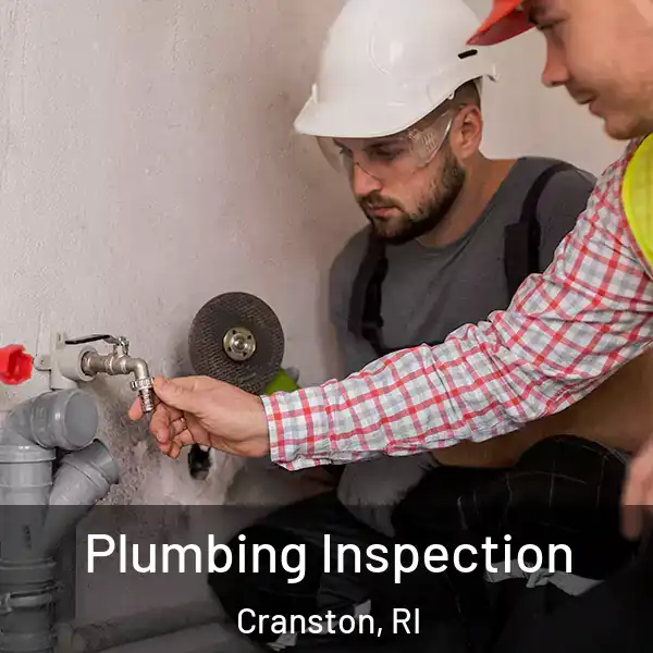  Plumbing Inspection Cranston, RI