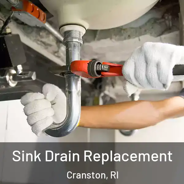  Sink Drain Replacement Cranston, RI