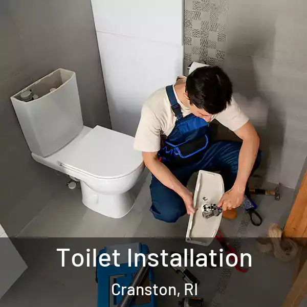  Toilet Installation Cranston, RI