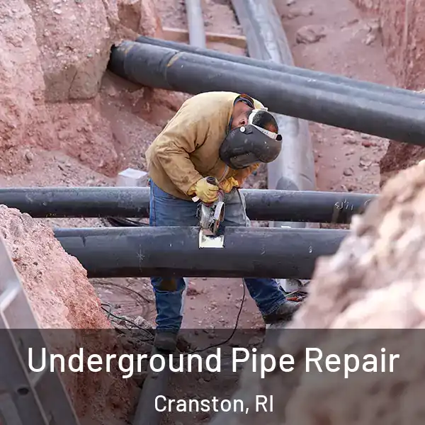 Underground Pipe Repair Cranston, RI
