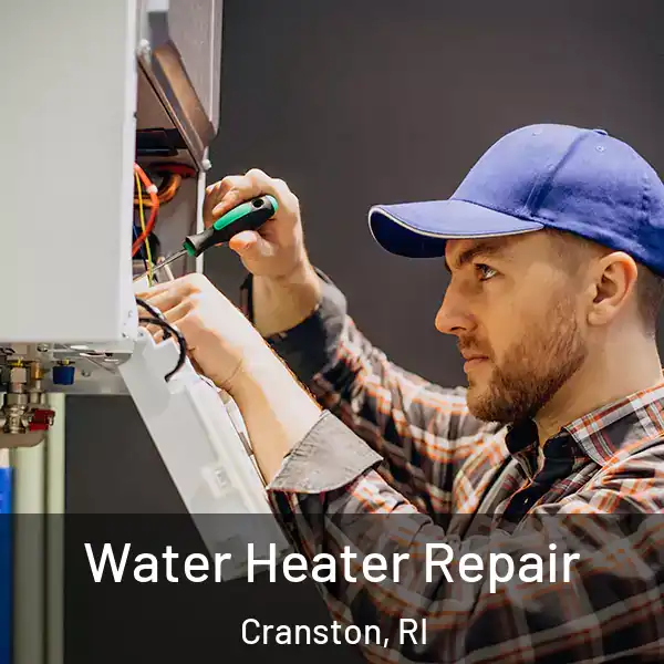  Water Heater Repair Cranston, RI